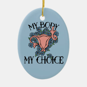 Min kropp mitt val av feminist julgransprydnad keramik