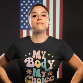 Min kropp mitt val av Feminist Pro T Shirt