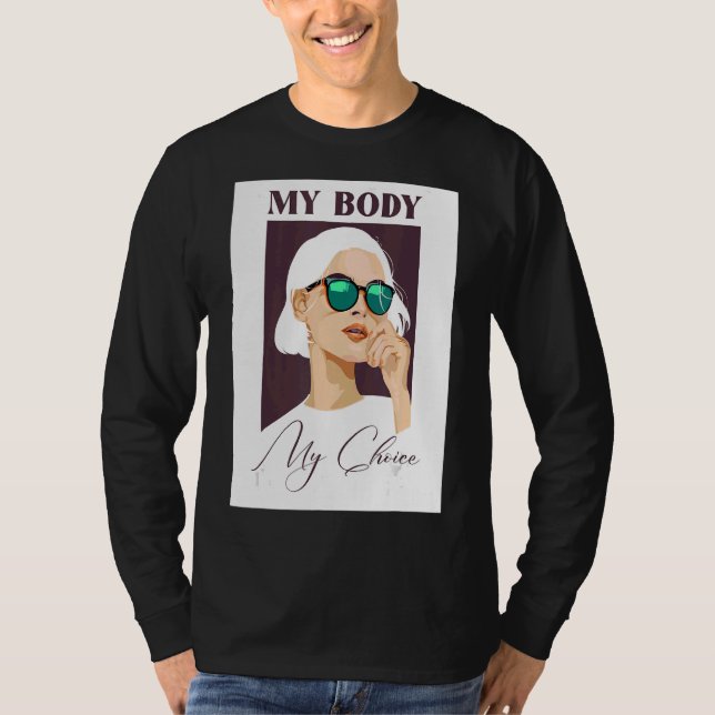 Min kropp Mitt val för kvinnor 1 T Shirt (Framsida)