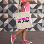 Min kropp Mitt val proffs väljer feminist Tygkasse<br><div class="desc">En shock rosa och en svart proffs att välja i säcken för en progressiv kvinna som tro i val för kvinnor. Varje kvinna borde behålla högerna att välja. Projekterade kvinnor tror på att hålla lagar borta från våra kroppar.</div>
