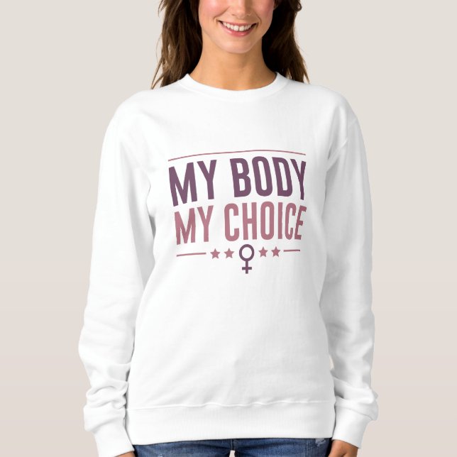Min kropp mitt val t shirt (Framsida)