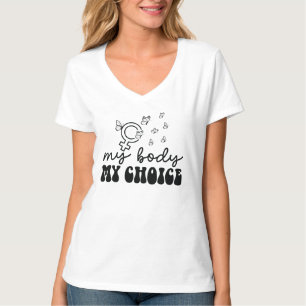 Min kropp, mitt val t shirt