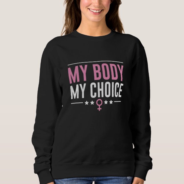 Min kropp mitt val t shirt (Framsida)