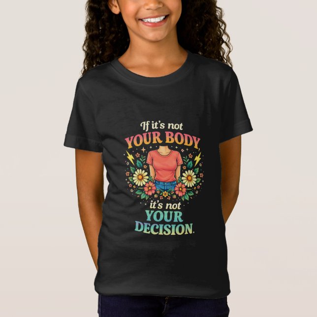 Min Kropp, Mitt Val T Shirt (Framsida)