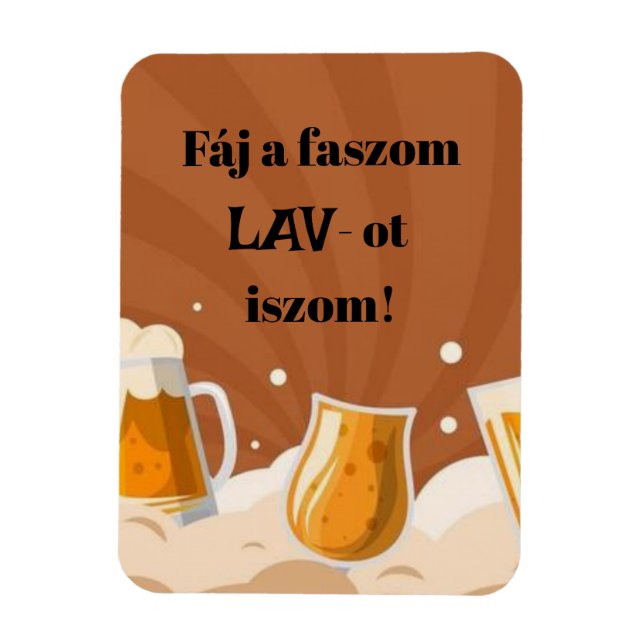 Min kuk smärtar, jag dricker LAV! kylskåpsmagnet Magnet (Vertikal)