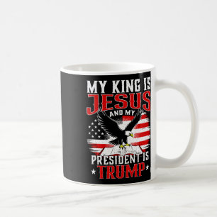 Min kung är Jesus och min president är Trump  Kaffemugg