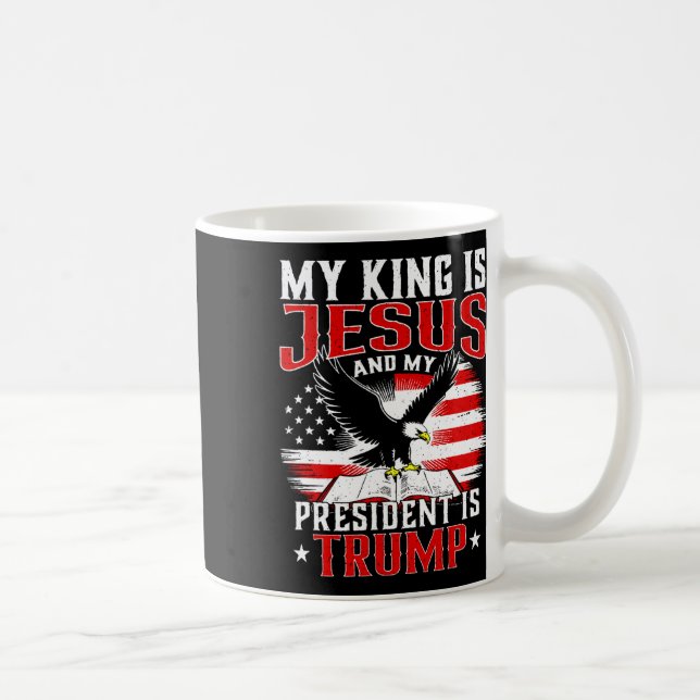 Min kung är Jesus och min president är Trump  Kaffemugg (Höger)