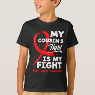 Min kusin kämpar mot min blodcancer t shirt
