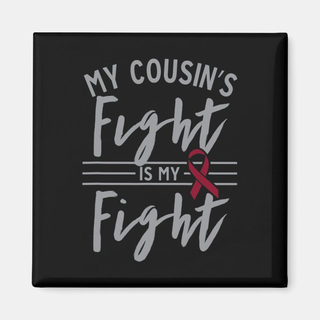 Min kusin kämpar mot min "Fight Sickle Cell Anemia Magnet (Framsidan)