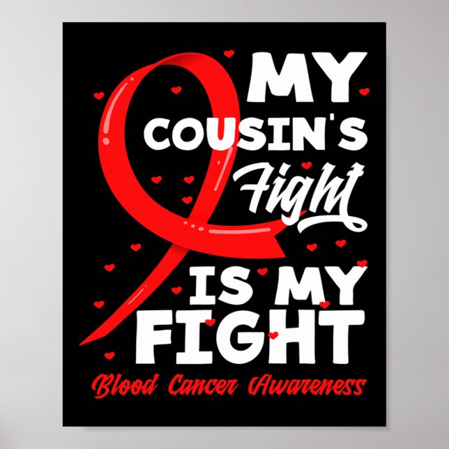 Min kusins kamp är min kamp Blodcancer medvetenhet Poster (Framsidan)