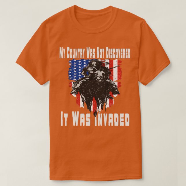 Min Land upptäcktes inte, utan anropades Native T Shirt (Design framsida)