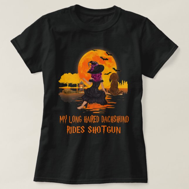Min långlivade Dachshund Rides Pistol Hund Witch H T Shirt (Design framsida)