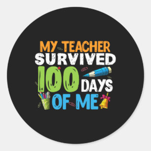 Min lärare överlevde 100 dagar av mig 100:e dagen  runt klistermärke