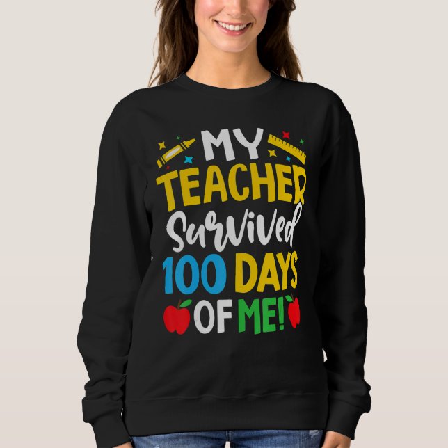 Min lärare överlevde 100 dagar av mig Dab 100 daga T Shirt (Framsida)