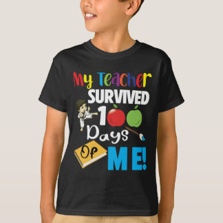 Min lärare överlevde 100 dagar med mig, rolig skol t shirt