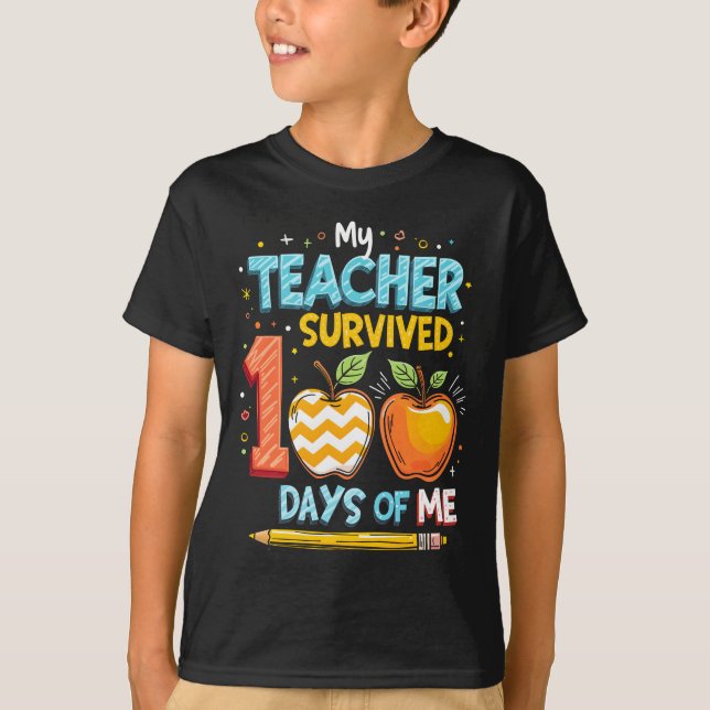 Min lärare överlevde 100 dagar med mig t shirt (Framsida)
