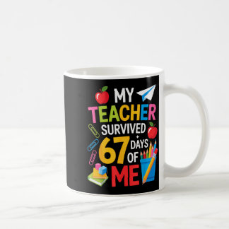 Min lärare överlevde 67 dagar av mig Lärare Värdes Kaffemugg