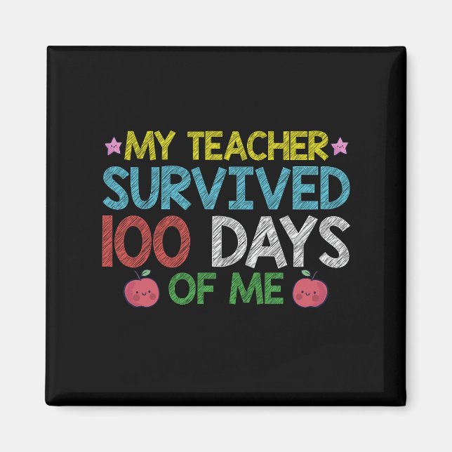 Min lärare överlevde min skolas 100:e dag magnet (Framsidan)