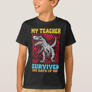 Min lärare Överlevt 100 dagar av mig Lusnyj Dinosa T Shirt