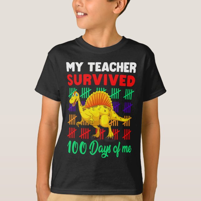 Min lärare Överlevt 100 dagar med mig Dinosaur Kid T Shirt (Framsida)