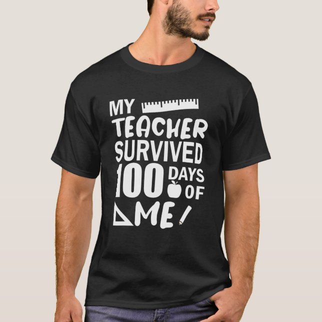 Min lärare Överlevt 100 dagar med mig Lusj Student T Shirt (Framsida)