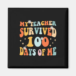 Min lärare Överlevt 100 dagar med mig Roligt 100 s Magnet