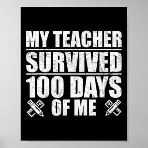 Min lärare Överlevt 100 dagar med mig Roligt Stude Poster