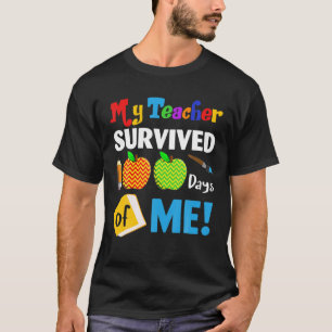 Min lärare Överlevt 100 dagar med min lekskola T Shirt