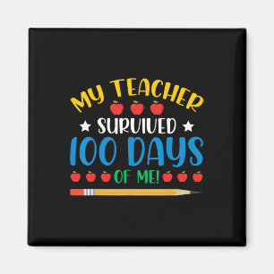 Min lärare Överlevt 100 dagar Roligt 100 dagar Magnet