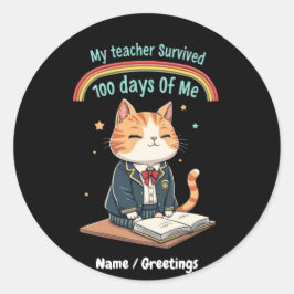 Min lärare Överlevt 100 dagar. Runt Klistermärke