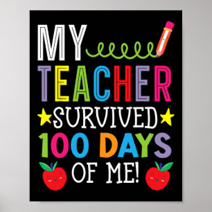 Min lärare Överlevt 100 dagar Student Pupil Poster