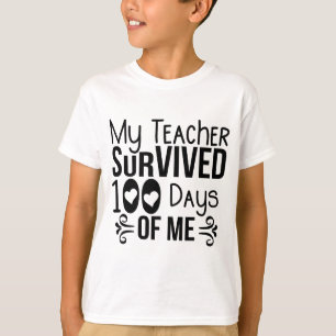 Min lärare Överlevt 100 dagar. T Shirt