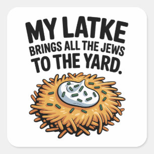 Min latke tar med Judar till Yard Hanukkah Fyrkantigt Klistermärke