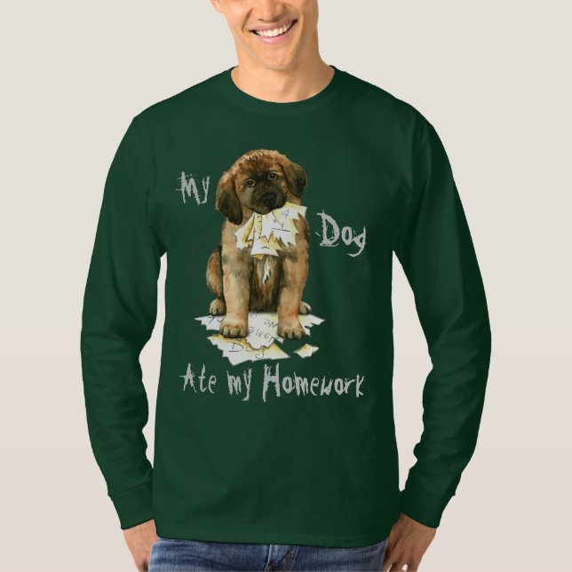 Min Leonberger åt min läxa Tee Shirt (Framsida)