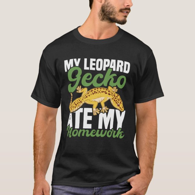Min Leopard Gecko Ate My Homwork Lizard T Shirt (Framsida)