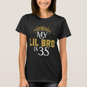 Min LIL BRO är 35 år gammal 1988 35e Birthday T Shirt