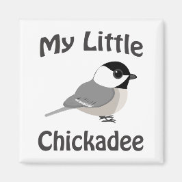 Min lilla Chickadee Magnet