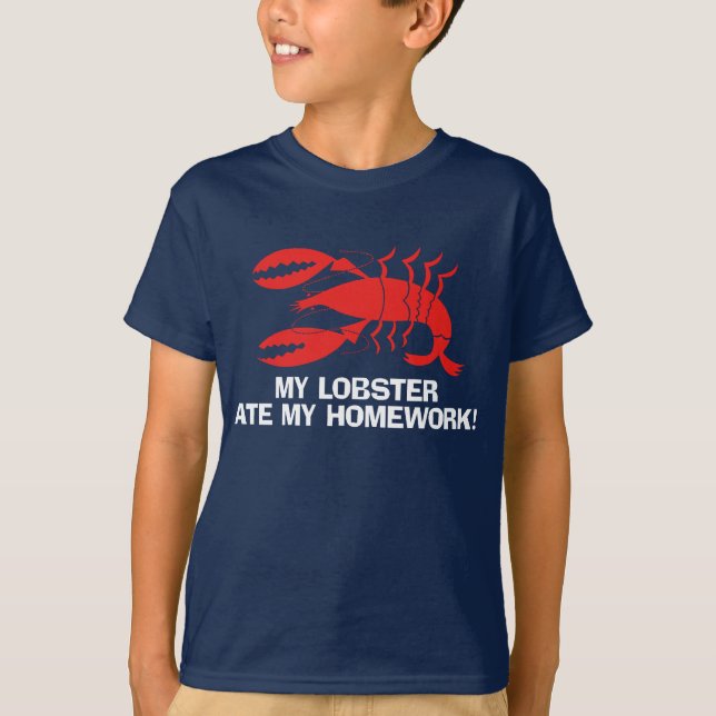 Min lobster har mina läxor t shirt (Framsida)
