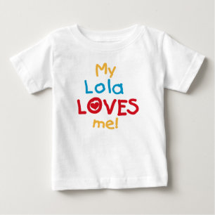 Min Lola Kärlek Me T-shirts och presenter