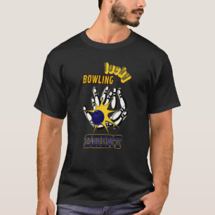 Min Lucky B0wling Strejka Coola B0wler T Shirt