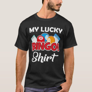 Min Lucky Bingo T-Shirt Funny Bingo Player