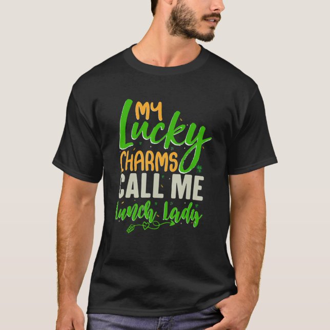 Min Lucky Charms kallar mig Lunch Dam St Patrick's T Shirt (Framsida)