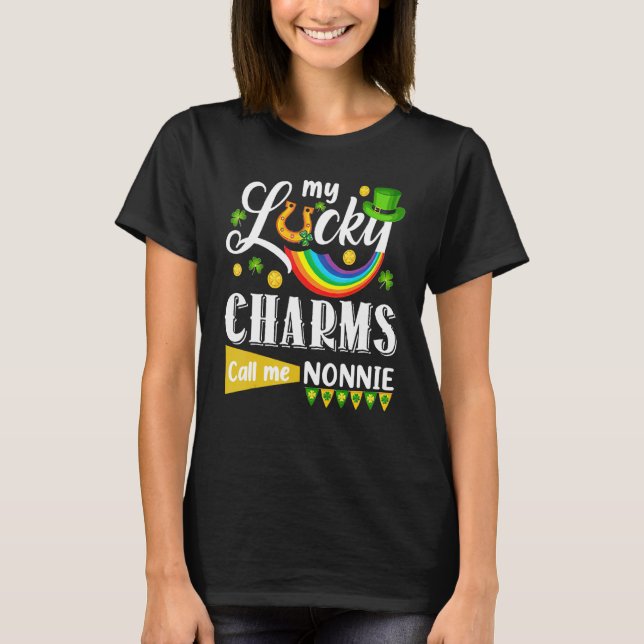 Min Lucky Charms kallar mig Nonnie St patricks day T Shirt (Framsida)