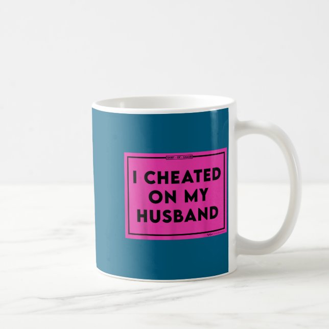 Min lurade make skamning kaffemugg (Höger)