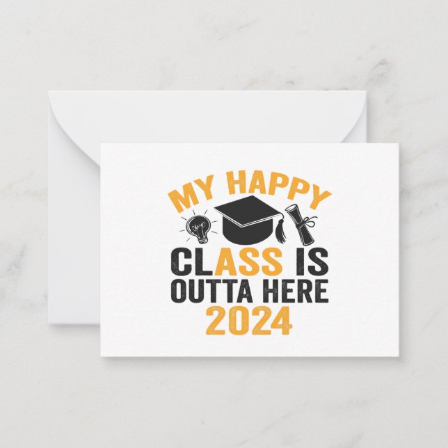 Min Lycklig-klass är Outta here 2024 Lusj Studente Anteckningskort (Framsida)