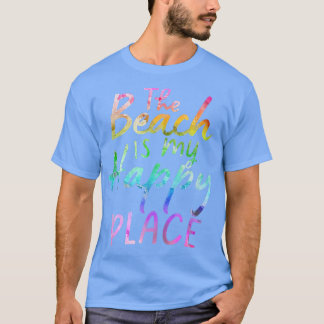 Min Lycklig Ställe är Beach Tie Dye T Shirt