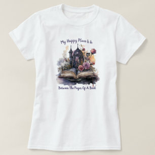 Min Lyckliga Plats Är Mellan Boksidorna T Shirt