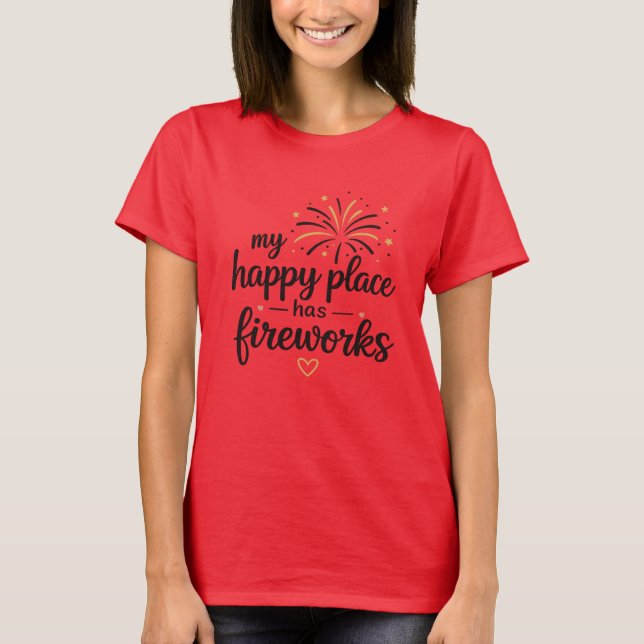 Min Lyckliga Plats Har Eldshow T Shirt (Framsida)