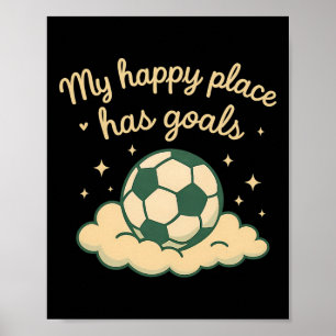 Min Lyckliga Plats Har Mål Pastell Fotboll Fan Mol Poster
