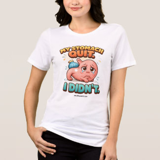 Min mage slutade fungera. Det gjorde den inte. T Shirt